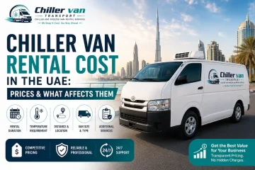 Chiller van rental price guide for refrigerated transport in the UAE